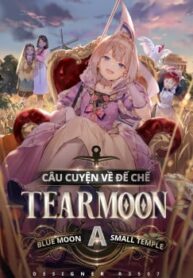 Chuyện Về Đế Chế Tearmoon-thumb Smanga