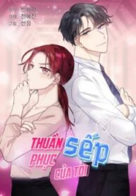 Thuần Phục Sếp Của Tôi-thumb Smanga