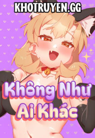 Không Như Ai Khác-thumb Smanga